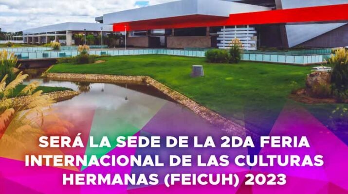 Más de 25 países participarán en la FEICUH de Aguascalientes 1 25 países
