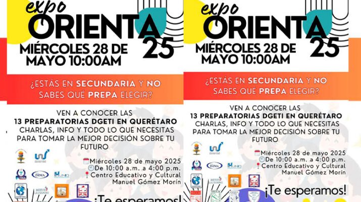 "EXPO ORIENTA 2025" en el Gómez Morín 1 ORIENTA