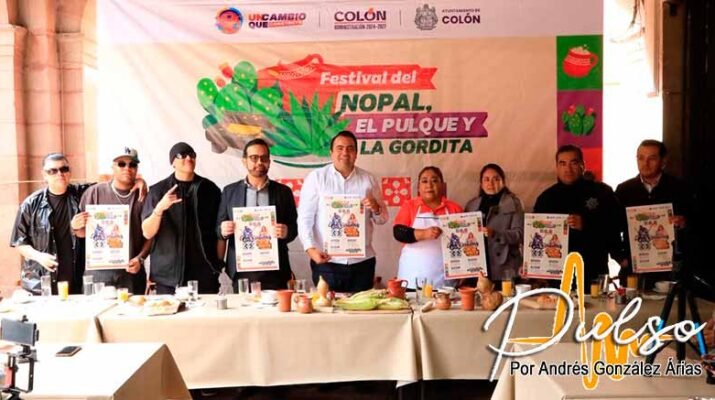 En Colón, ya viene el II Festival del nopal, el pulque y la gordita. 1 el II Festival